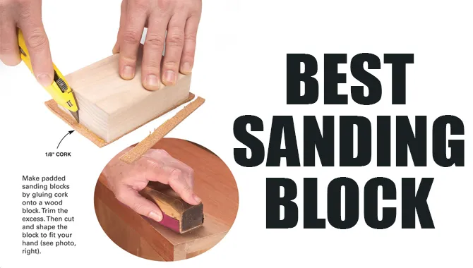 Best Sanding Block Review & Buying Guide 