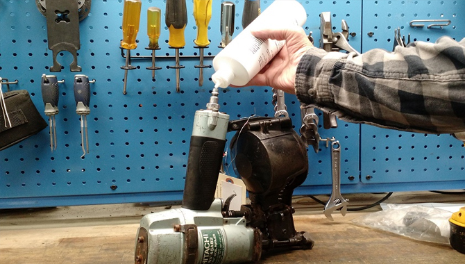 How To Lubricate The Nail Gun?