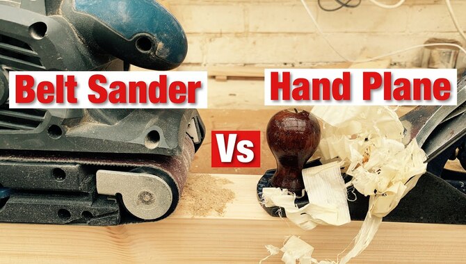 Differences Between Belt Sanders And Planers