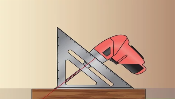 How Do You Drill An Angle Accurately