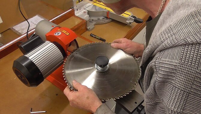 Use A Sharpening Saw Blade