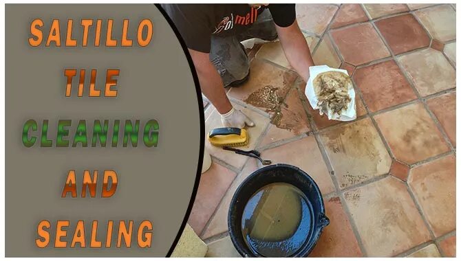 Saltillo Tile Cleaning And Sealing
