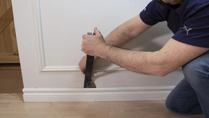 Remove The Baseboards And Mouldings